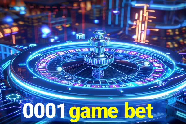 0001 game bet